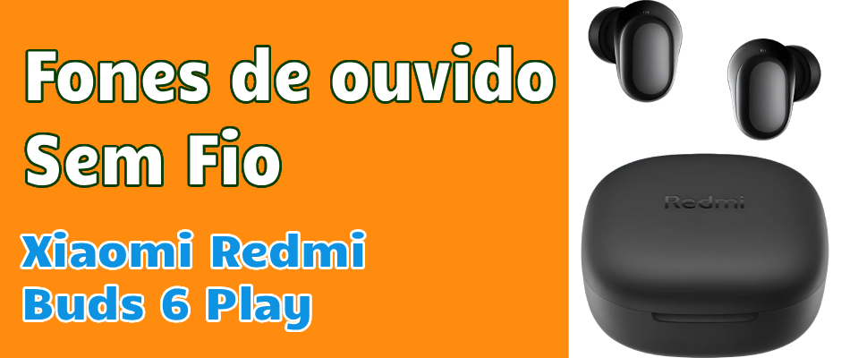 Fones de ouvido Xiaomi Redmi Buds 6 Play brancos fora do estojo